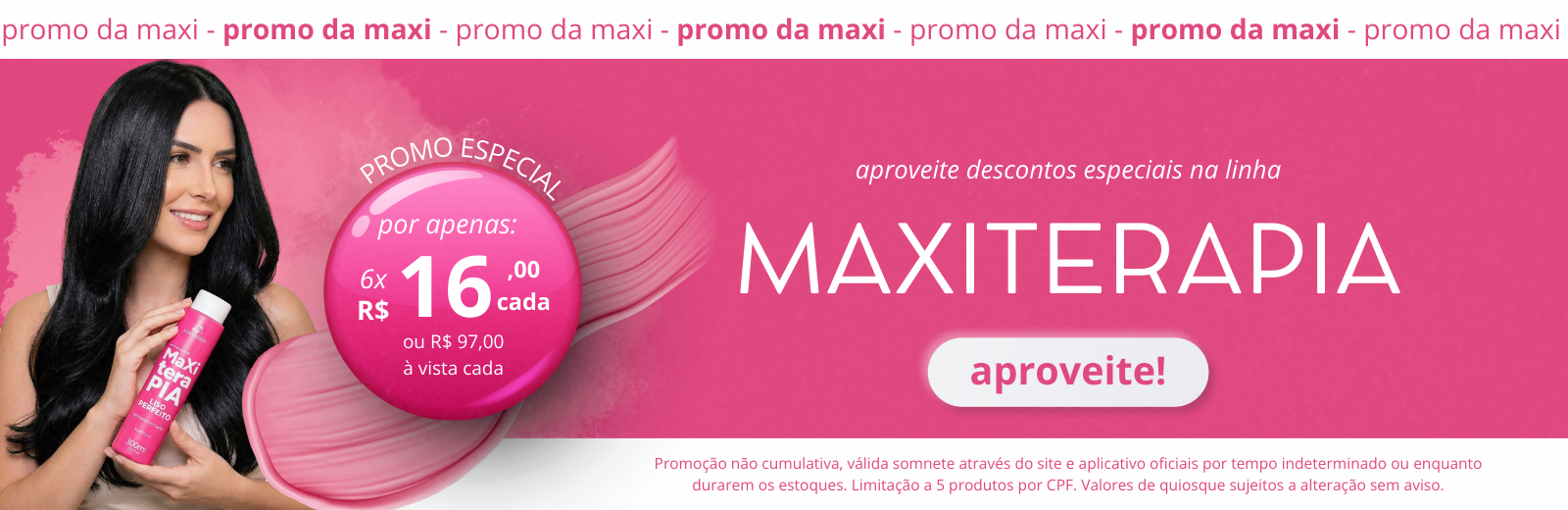 Promoção Maxiterapia Liso Perfeito